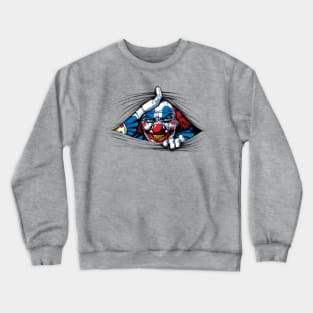 Scary Evil Horror Clown Peeking From Your Wherever Crewneck Sweatshirt